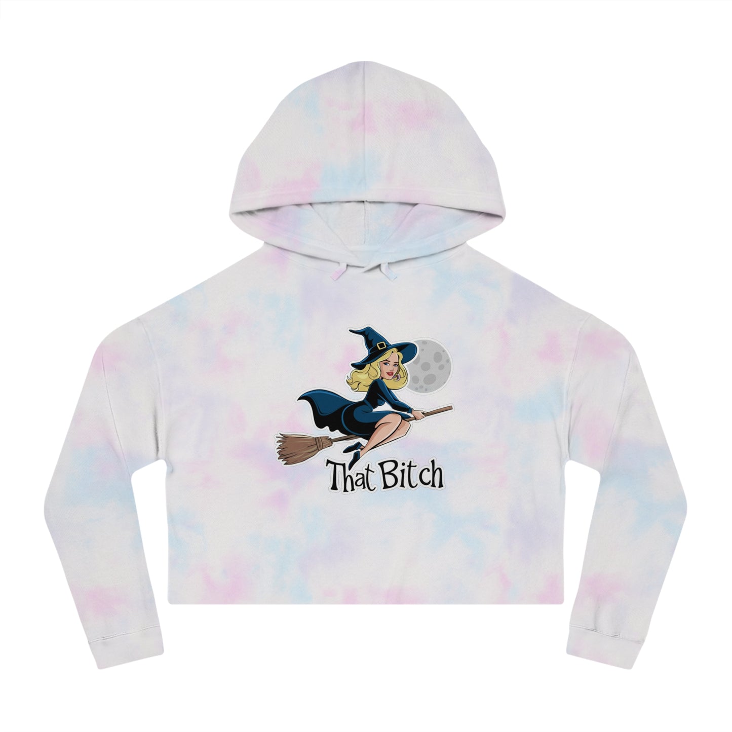 That B*tch Women’s Cropped Hooded Sweatshirt