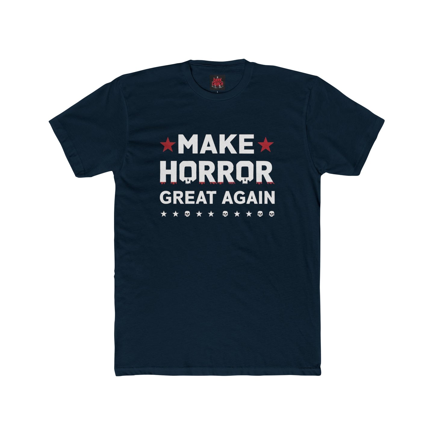 Make Horror Great Again Cotton Crew Tee