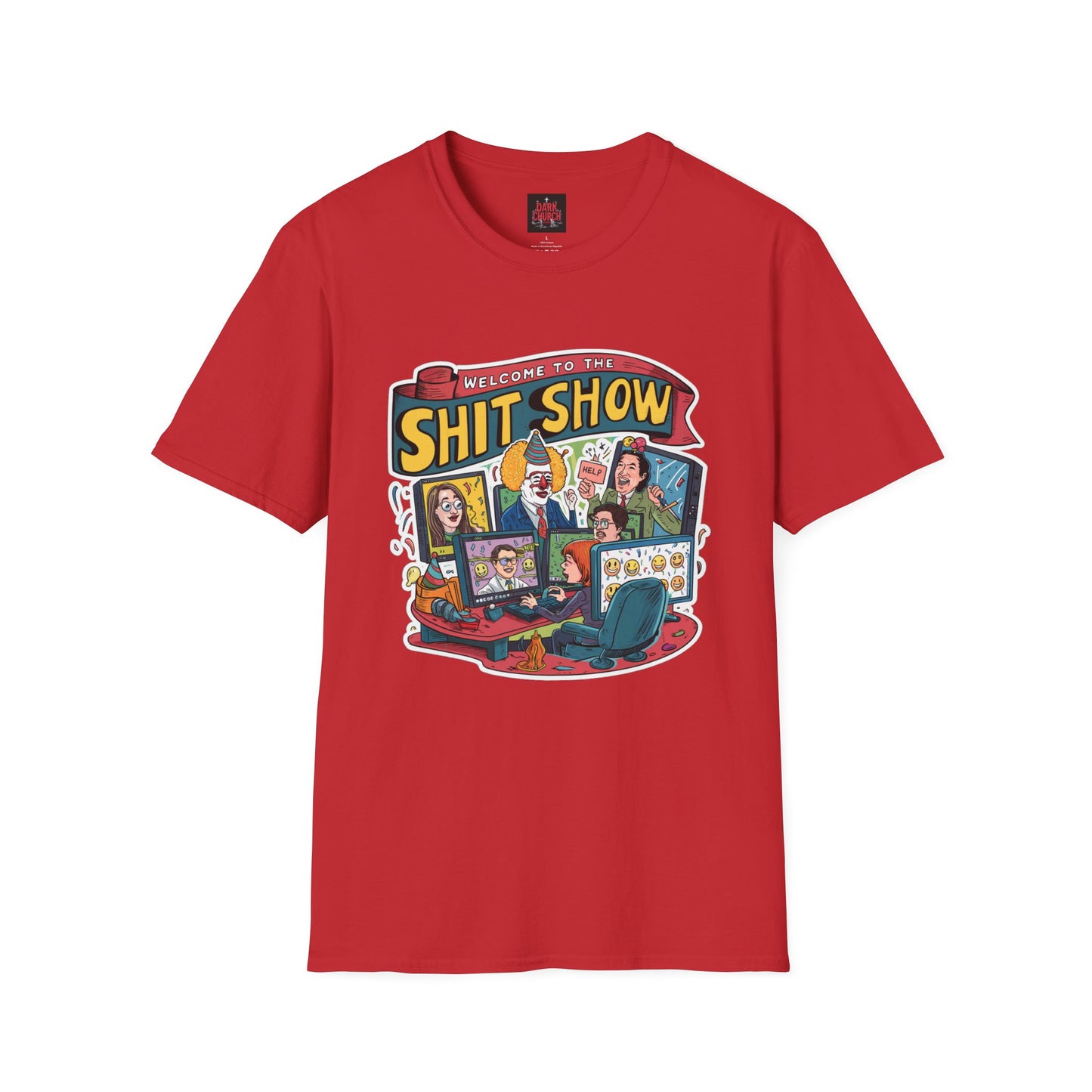 Welcome to the Shit Show Unisex Softstyle T-Shirt